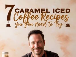 7 Caramel Iced Coffee Recipes You Need to Try